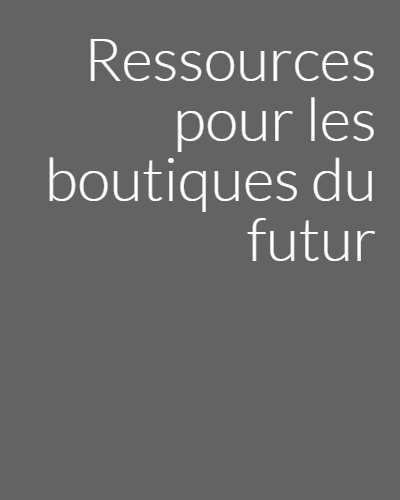 boutique du futur